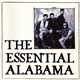 Alabama - The Essential Alabama